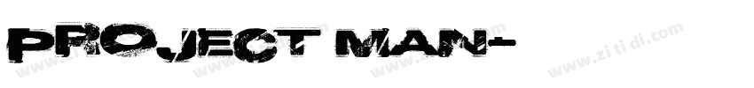 Project Man字体转换